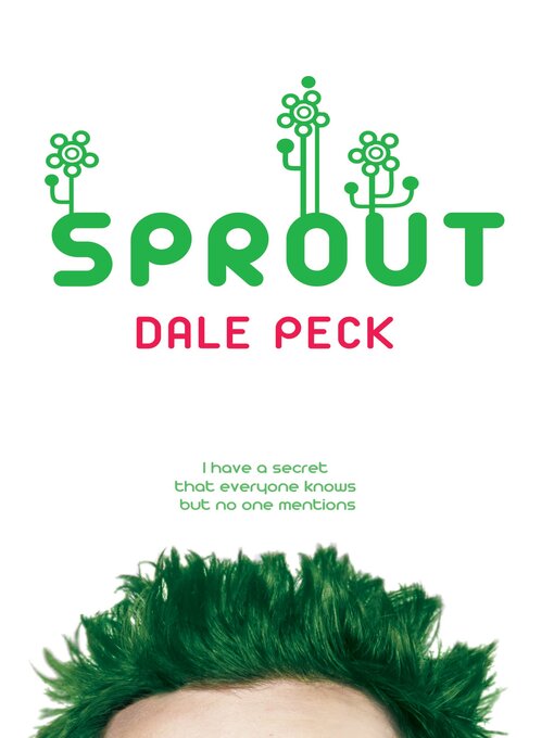 Title details for Sprout by Dale Peck - Available